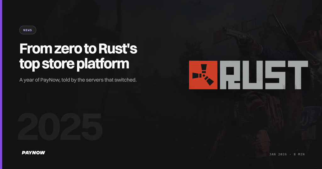 PayNow 2025: From Zero to Rust's Top Store Platform